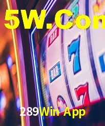 289Win App,289Win Bet